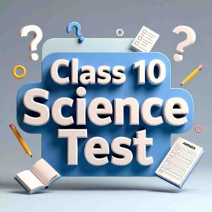 Class 10 Science Combo MCQ Pack