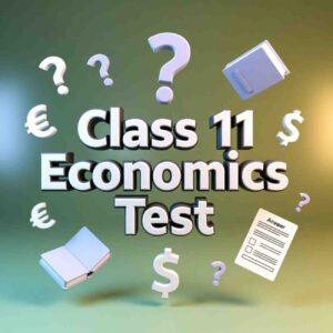 Class 11 Economics Combo MCQ Pack