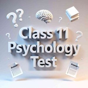 Class 11 Psychology Combo MCQ Pack