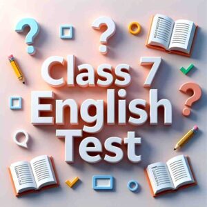 Class 7 English Combo MCQ Pack
