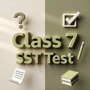 Class 7 Social Science Combo MCQ Pack