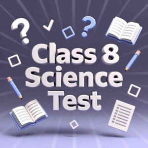 Class 8 Science Combo MCQ Pack